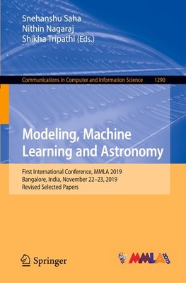 Modeling, Machine Learning and Astronomy