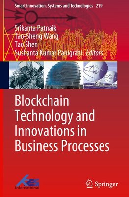 Blockchain Technology and Innovations in Business Processes