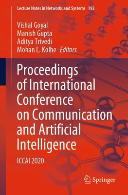 Proceedings of International Conference on Communication and Artificial Intelligence