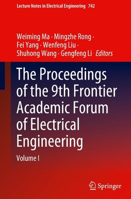 The Proceedings of the 9th Frontier Academic Forum of Electrical Engineering