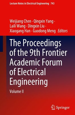 The Proceedings of the 9th Frontier Academic Forum of Electrical Engineering