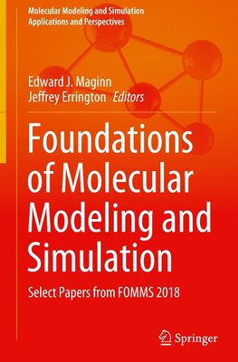 Foundations of Molecular Modeling and Simulation