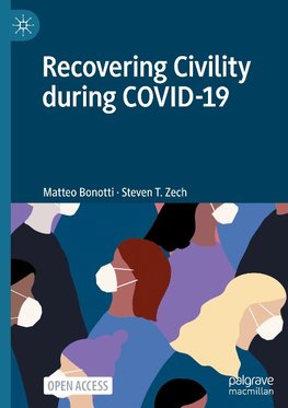 Recovering Civility during COVID-19