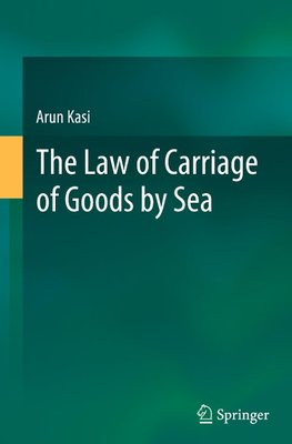 The Law of Carriage of Goods by Sea