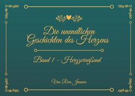 Die unendlichen Geschichten des Herzens