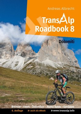 Transalp Roadbook 8: Transalp Dolomiti