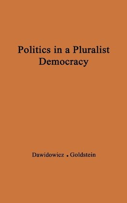 Politics in a Pluralist Democracy