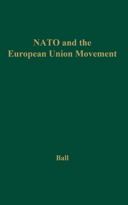 NATO and the European Union Movement