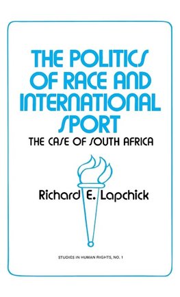 The Politics of Race and International Sport