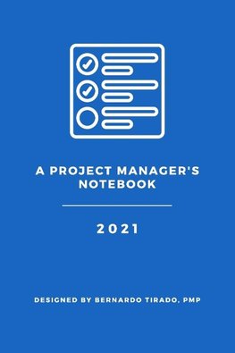 A Project Manager's Notebook