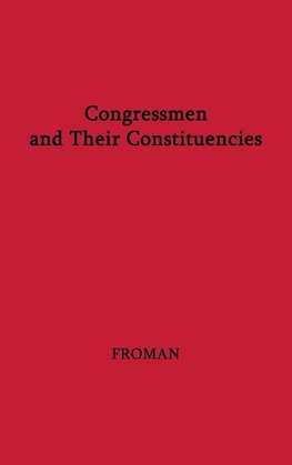 Congressmen and Their Constituencies