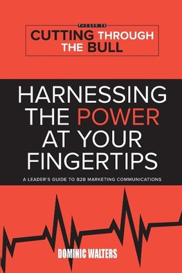 HARNESSING THE POWER AT YOUR FINGERTIPS