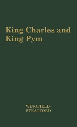 King Charles and King Pym, 1637-1643.