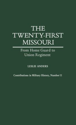 The Twenty-First Missouri