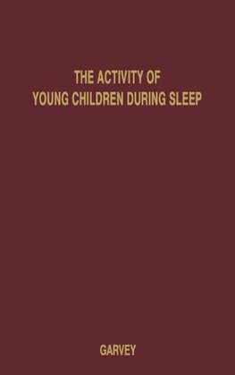 The Activity of Young Children During Sleep