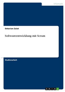 Softwareentwicklung mit Scrum