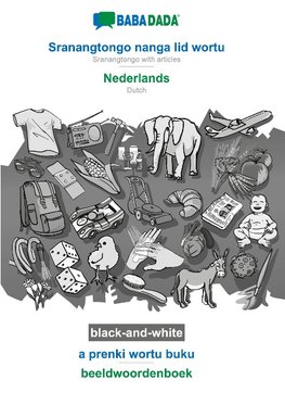 BABADADA black-and-white, Sranangtongo with articles (in srn script) - Nederlands, visual dictionary (in srn script) - beeldwoordenboek