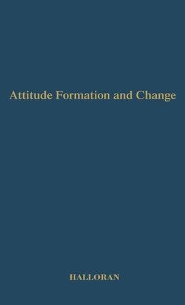 Attitude Formation and Change