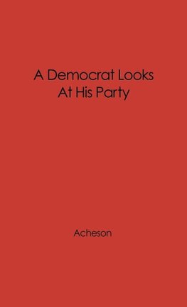 A Democrat Looks at His Party