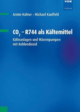 CO2 - R744 als Kältemittel