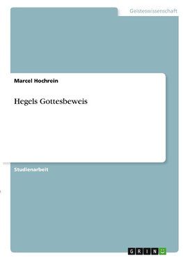 Hegels Gottesbeweis