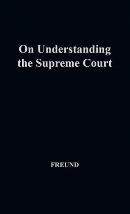 On Understanding the Supreme Court