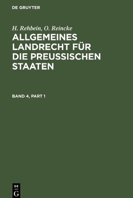 Allgemeines Landrecht für die Preußischen Staaten, Band 4, Allgemeines Landrecht für die Preußischen Staaten Band 4