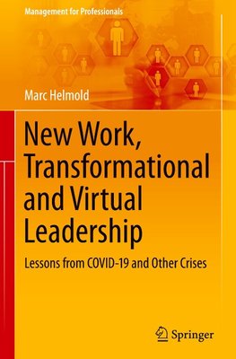 New Work, Transformational and Virtual Leadership