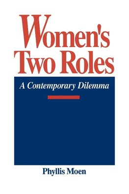 Women's Two Roles