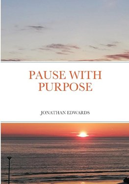 Pause with Purpose