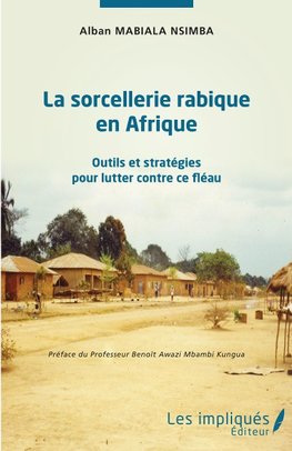 La sorcellerie rabique en Afrique