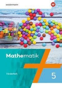 Mathematik 5. Förderheft mit Lösungen 5