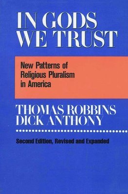 Robbins, T: In Gods We Trust