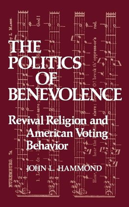 The Politics of Benevolence