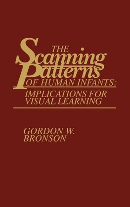 The Scanning Patterns of Human Infants