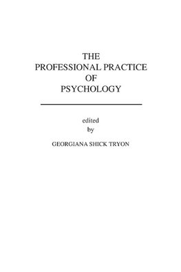 The Professional Practice of Psychology