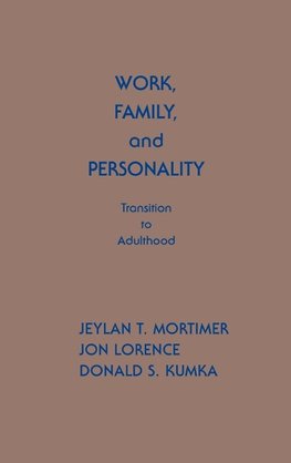 Work, Family, and Personality