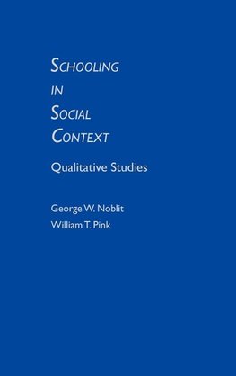 Schooling in Social Context