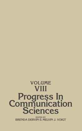 Progress in Communication Sciences, Volume 8