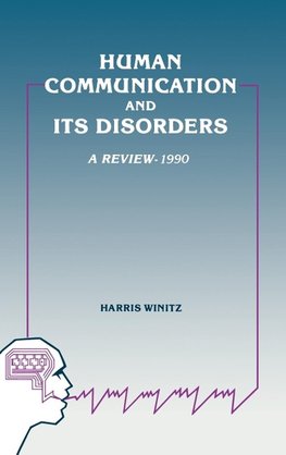 Human Communication and Its Disorders, Volume 3