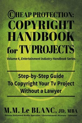 CHEAP PROTECTION COPYRIGHT HANDBOOK FOR TV PROJECTS