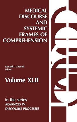 Medical Discourse and Systemic Frames of Comprehension