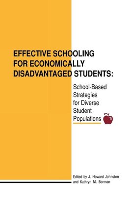 Effective Schooling for Economically Disadvantaged Students