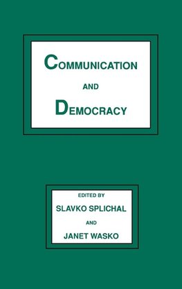 Communication and Democracy