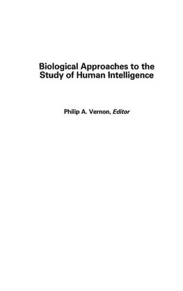 Biological Approaches to the Study of Human Intellegence