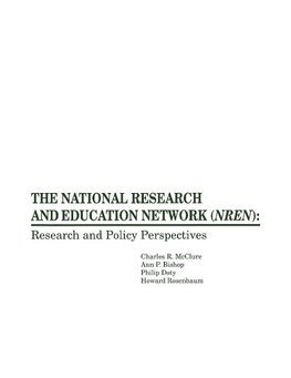 The National Research and Education Network (Nren)