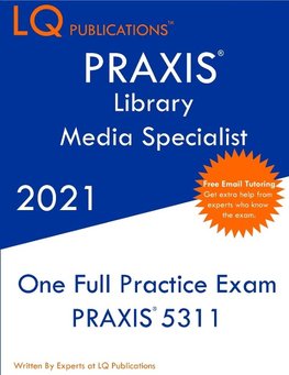 PRAXIS Library Media Specialist