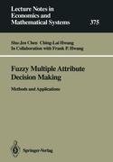 Fuzzy Multiple Attribute Decision Making