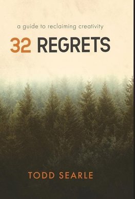 32 Regrets