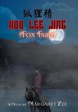 Hoo Lee Jing (Fox Fairy)